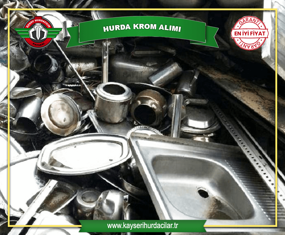 Kayseri Hurda Krom Fiyatları